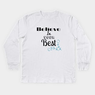 motivational text design Kids Long Sleeve T-Shirt